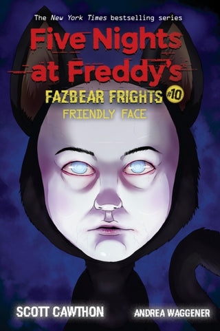 Supplemental image for 9781338741193 - Friendly Face (Five Nights at Freddy's: Fazbear Frights #10)