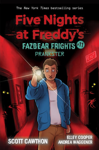 Cover image for 9781338741209 - Prankster: An AFK Book (Five Nights at Freddy’s: Fazbear Frights #11)