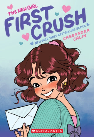 Cover image for 9781338762488 - The New Girl: First Crush: A Graphic Novel (The New Girl #2)