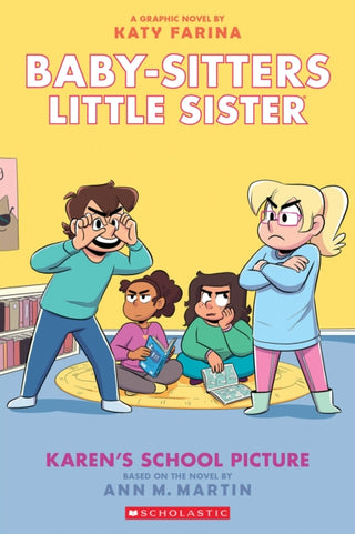 Cover image for 9781338762518 - Karen's School Picture: A Graphic Novel (Baby-Sitters Little Sister #5)