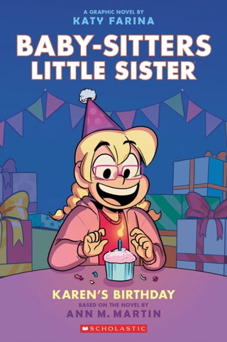 Cover image for 9781338762587 - Karen's Birthday: A Graphic Novel (Baby-Sitters Little Sister #6)