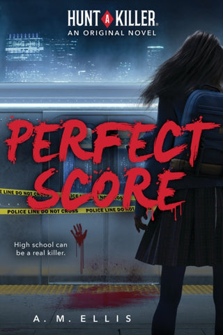 Cover image for 9781338784022 - Perfect Score (Hunt a Killer, Original Novel 1)