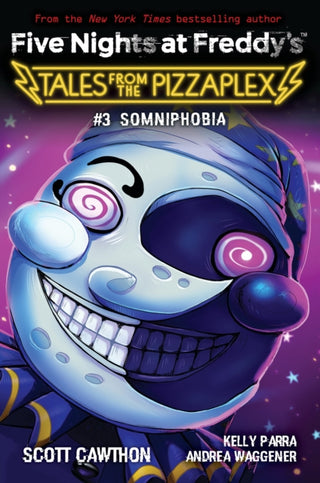 Cover image for 9781338831672 - Somniphobia: An AFK Book (Five Nights at Freddy's: Tales from the Pizzaplex #3)