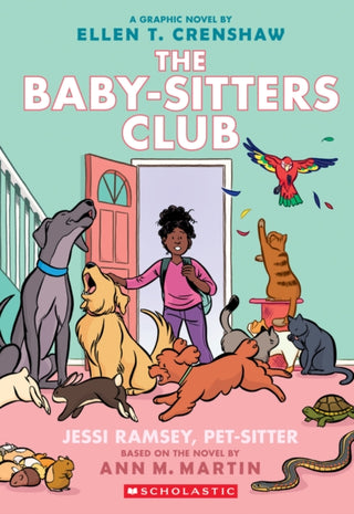 Cover image for 9781338835656 - Jessi Ramsey, Pet-sitter: A Graphic Novel (The Baby-sitters Club #18)