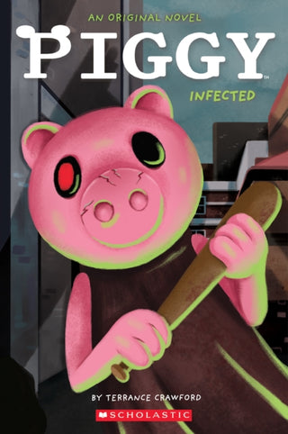 Cover image for 9781338848120 - Infected (Piggy: Original Novel 1)