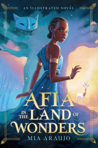 Cover image for 9781338856729 - Afia in the Land of Wonders