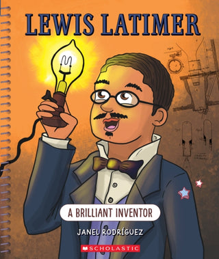 Cover image for 9781338864182 - Lewis Latimer