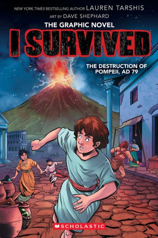 Cover image for 9781338883077 - I Survived the Destruction of Pompeii, AD 79 (I Survived Graphic Novel #10)