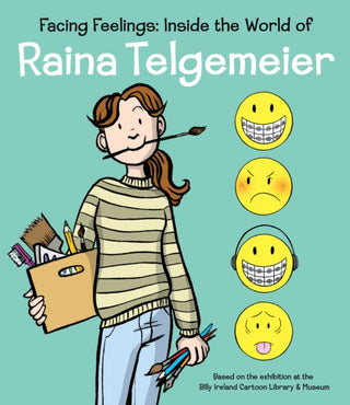 Cover image for 9781338885484 - Facing Feelings: Inside the World of Raina Telgemeier