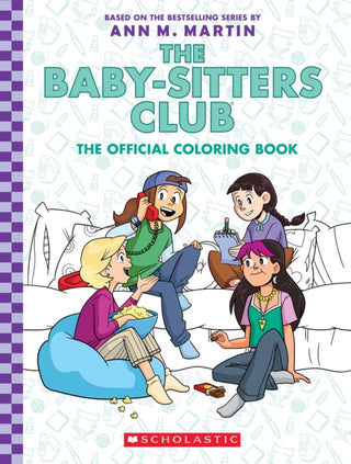 Cover image for 9781338892413 - The Baby-Sitter's Club: The Official Colouring Book