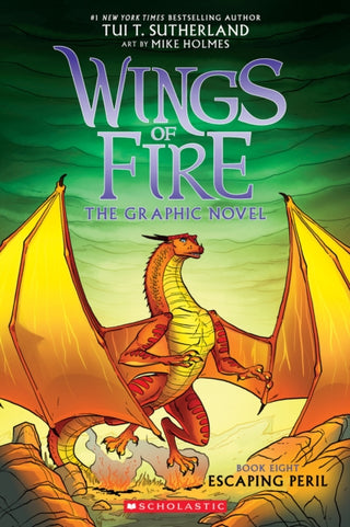 Cover image for 9781339001234 - Escaping Peril: A Graphic Novel (Wings of Fire Graphic Novel #8)