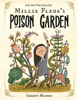 Cover image for 9781339023274 - Millie Fleur's Poison Garden