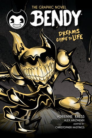 Cover image for 9781339032276 - Dreams Come to Life (Bendy Graphic Novel #1)