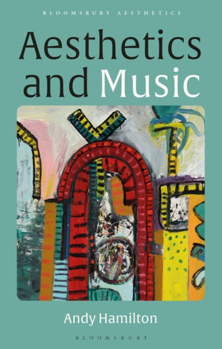 Cover image for 9781350094369 - Aesthetics and Music