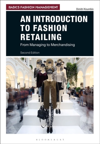 Cover image for 9781350098275 - An Introduction to Fashion Retailing