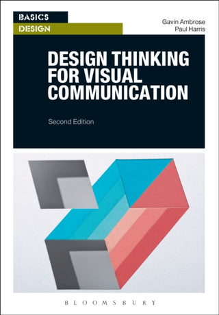 Cover image for 9781350106222 - Design Thinking for Visual Communication