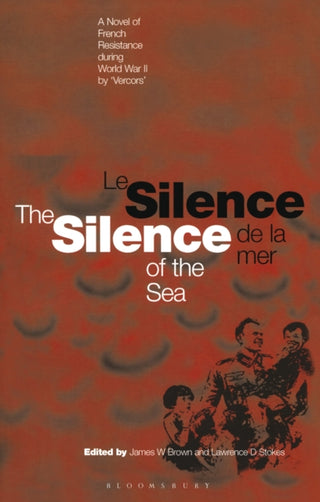 Cover image for 9781350106239 - Silence of the Sea / Le Silence de la Mer
