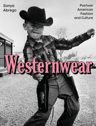 Supplemental image for 9781350147676 - Westernwear