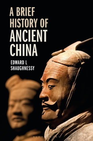 Cover image for 9781350170377 - A Brief History of Ancient China