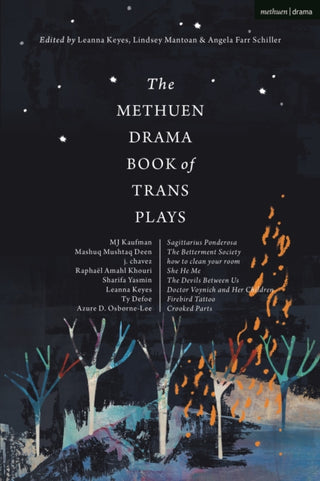 Cover image for 9781350179219 - The Methuen Drama Book of Trans Plays