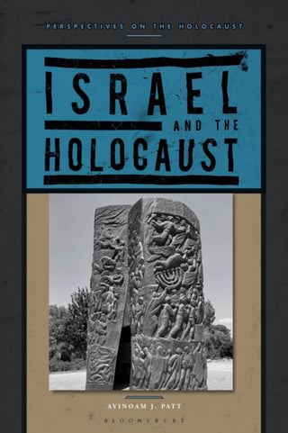 Supplemental image for 9781350188341 - Israel and the Holocaust