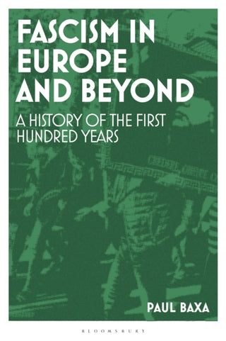 Cover image for 9781350242234 - Fascism in Europe and Beyond
