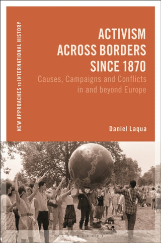 Cover image for 9781350262799 - Activism across Borders since 1870