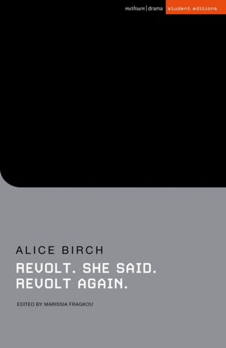 Cover image for 9781350264403 - Revolt. She said. Revolt again