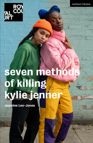 Cover image for 9781350277489 - seven methods of killing kylie jenner
