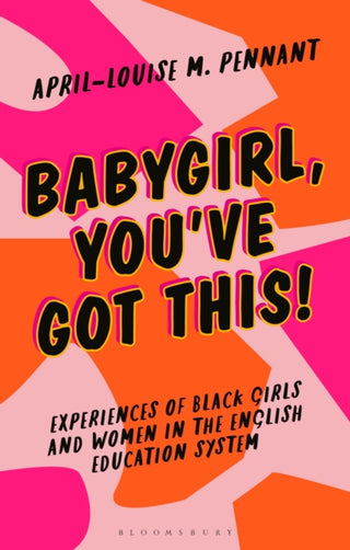 Cover image for 9781350278998 - Babygirl, You've Got This!