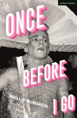 Cover image for 9781350280069 - Once Before I Go