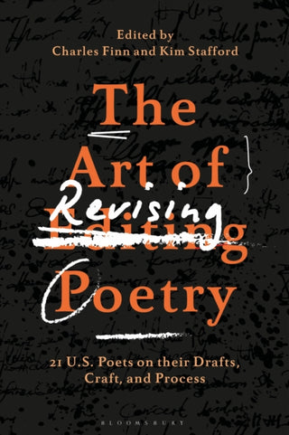 Cover image for 9781350289260 - The Art of Revising Poetry