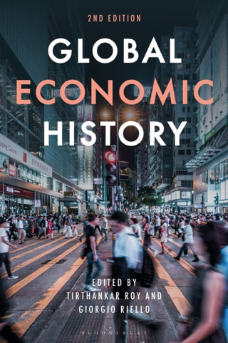 Supplemental image for 9781350290082 - Global Economic History