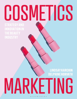 Cover image for 9781350299436 - Cosmetics Marketing
