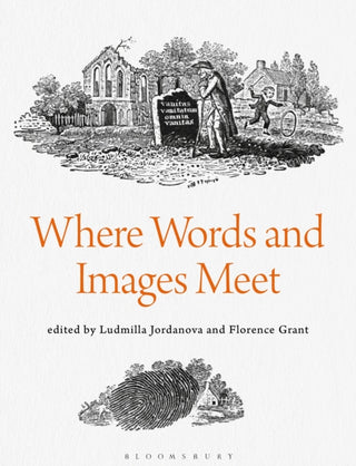 Cover image for 9781350300552 - Where Words and Images Meet