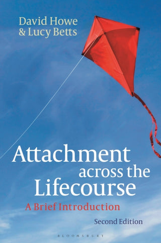 Cover image for 9781350324657 - Attachment across the Lifecourse