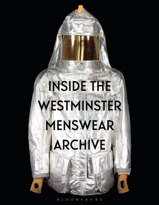 Supplemental image for 9781350330979 - Inside the Westminster Menswear Archive