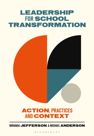 Cover image for 9781350331433 - Leadership for School Transformation