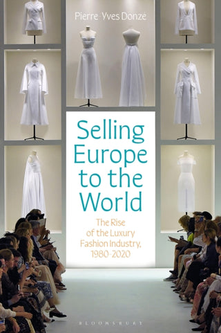 Cover image for 9781350335783 - Selling Europe to the World