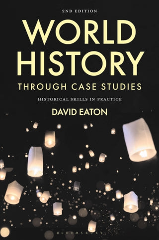 Supplemental image for 9781350341739 - World History through Case Studies