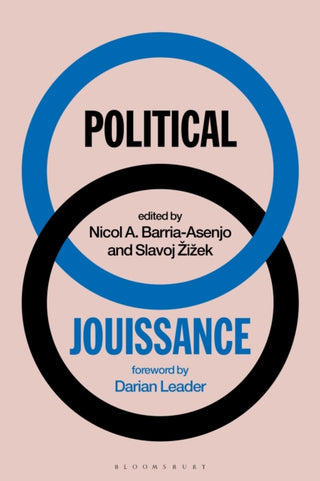 Cover image for 9781350352742 - Political Jouissance
