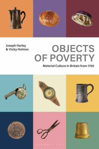 Cover image for 9781350368170 - Objects of Poverty