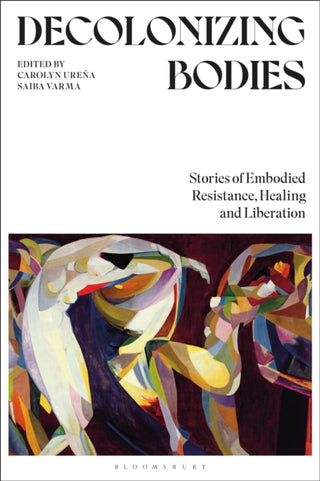 Cover image for 9781350374874 - Decolonizing Bodies