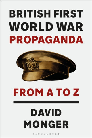 Supplemental image for 9781350386839 - British First World War Propaganda
