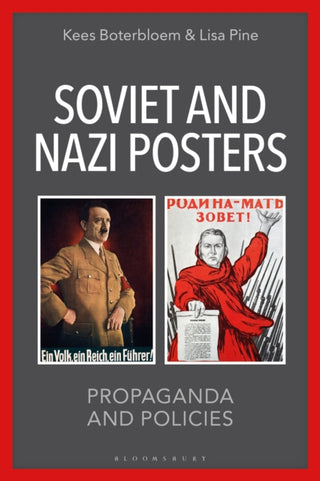 Cover image for 9781350399440 - Soviet and Nazi Posters