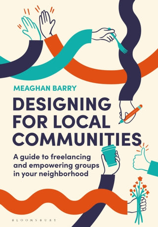 Cover image for 9781350400962 - Designing for Local Communities