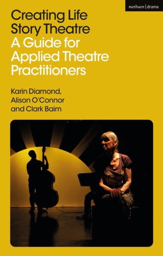 Cover image for 9781350405905 - Creating Life Story Theatre