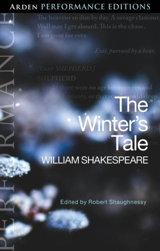 Cover image for 9781350408661 - The Winter's Tale: Arden Performance Editions