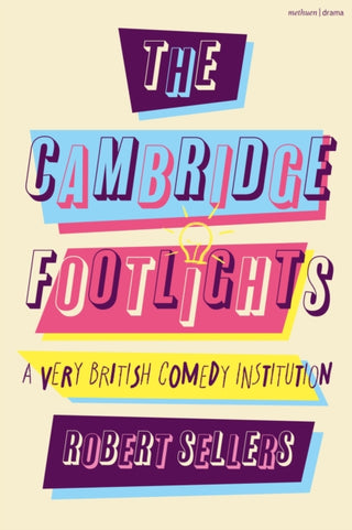 Cover image for 9781350412187 - The Cambridge Footlights