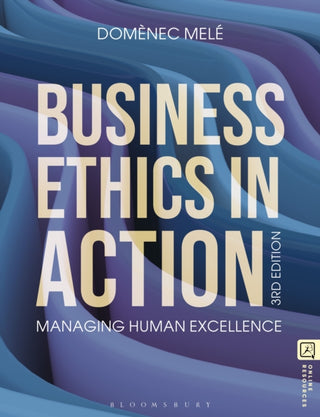 Cover image for 9781350414648 - Business Ethics in Action
